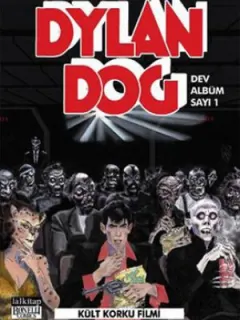 Dylan Dog Dev Albüm 1 - Kült Korku Filmi