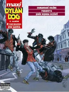 Dylan Dog Maxi 5. Albüm - Ormandaki Kulübe