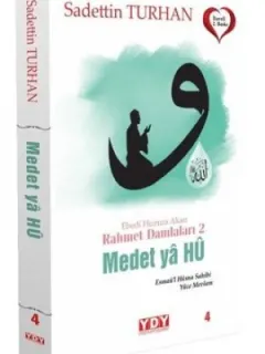 Ebedi Huzura Akan Rahmet Damlaları 2 Medet Ya Hu