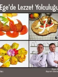Ege'de Lezzet Yolculuğu