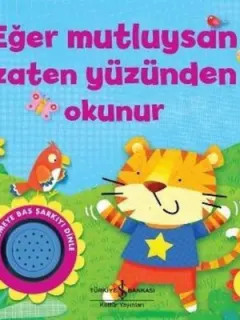 Eğer Mutluysan Zaten Yüzünden Okunur