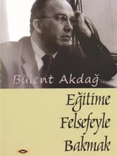 Eğitime Felsefeyle Bakmak