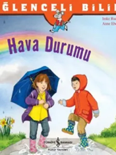 Eğlenceli Bilim- Hava Durumu