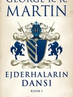 Ejderhaların Dansı Kısım 1