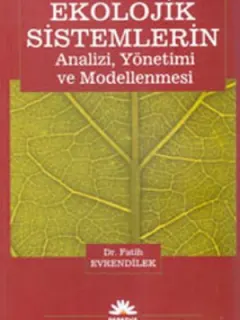 Ekolojik Sistemlerin Analizi Yönetimi ve Modellenmesi