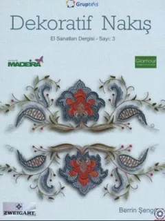 El Sanatları Sayı: 3 - Dekoratif Nakış