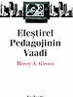 Eleştirel Pedagojinin Vaadi