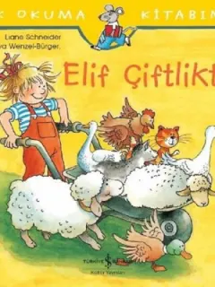 Elif Çiftlikte-İlk Okuma Kitabım