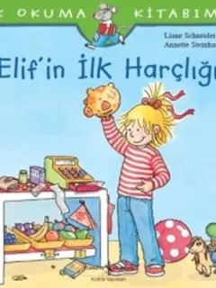 Elif'in İlk Harçlığı-İlk Okuma Kitabım