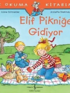 Elif Pikniğe Gidiyor-İlk Okuma Kitabım