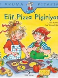 Elif Pizza Pişiriyor