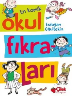 En Komik Okul Fıkraları