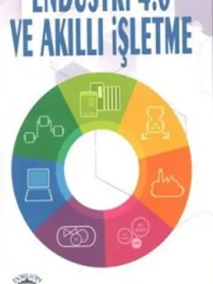 Endüstri 4.0 ve Akıllı İşletme