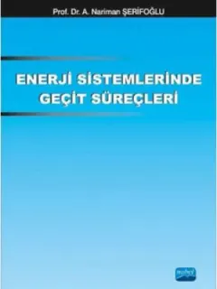 Enerji Sistemlerinde Geçit Süreçleri