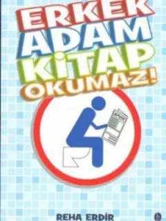Erkek Adam Kitap Okumaz