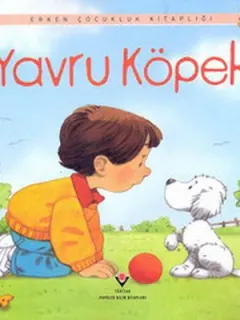 Erken Çocukluk Kitaplığı-Yavru Köpek