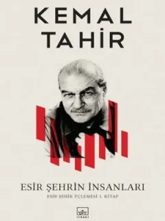 Esir Şehrin İnsanları
