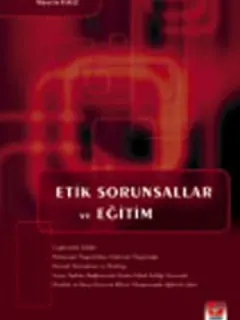Etik Sorunsallar ve Eğitim