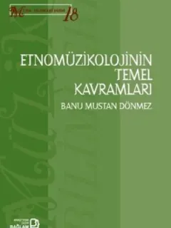 Etnomüzikolojinin Temel Kavramları