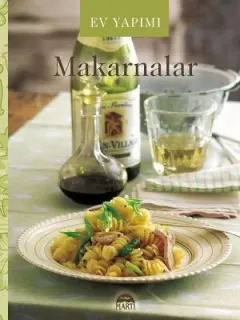 Ev Yapımı Makarnalar