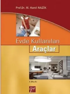 Evde Kullanılan Araçlar