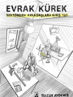 Evrak Kürek-Sektörden Arkadaşlara Giriş 101