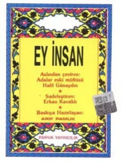 Ey İnsan - Küçük Boy