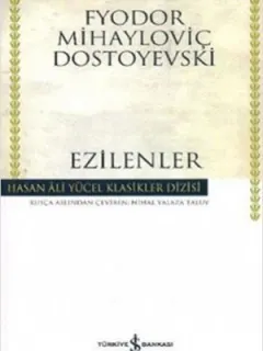 Ezilenler - Hasan Ali Yücel Klasikleri