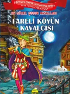 Fareli Köyün Kavalcısı