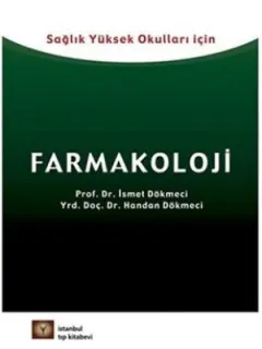 Farmakoloji Sağlık Yüksek Okulları İçin