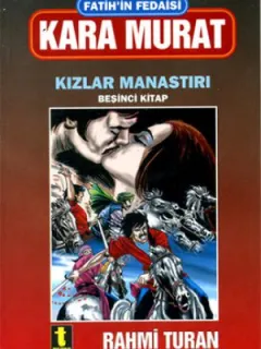 Fatih'in Fedaisi Kara Murat 5-Kızla
