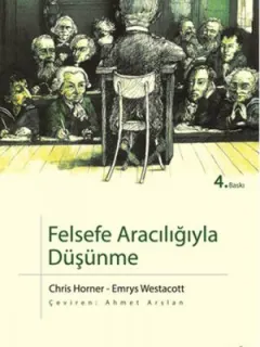 Felsefe Aracılığıyla Düşünme