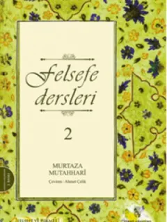 Felsefe Dersleri 2