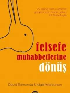 Felsefe Muhabbetlerine Dönüş