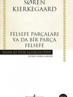 Felsefe Parçaları ya da Bir Parça Felsefe - Hasan Ali Yücel Klasikleri