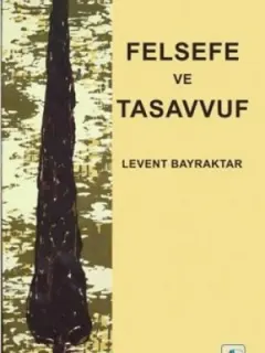 Felsefe ve Tasavvuf