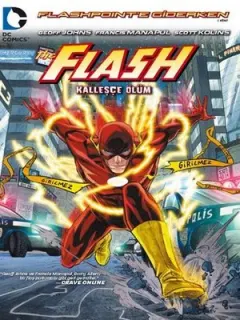 Flash Kalleşçe Ölüm