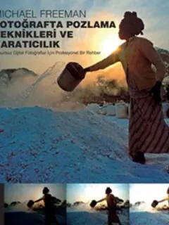 Fotoğrafta Pozlama Teknikleri ve Yaratıcılık