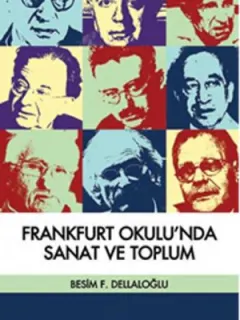 Frankfurt Okulu'nda Sanat ve Toplum