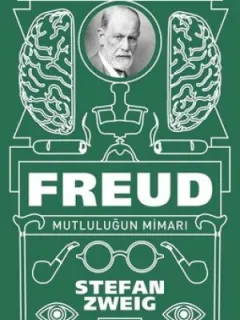 Freud-Mutluluğun Mimarı