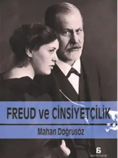 Freud ve Cinsiyetçilik
