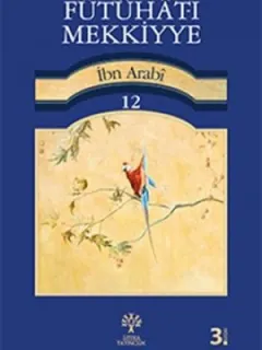 Fütuhat-ı Mekkiyye İbn Ababi 12