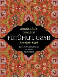 Fütuhul Gayb-Alemlerin Keşfi