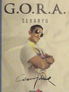 G.O.R.A. Senaryo
