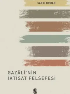 Gazali'nin İktisat Felsefesi
