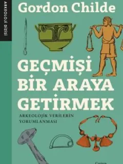 Geçmişi Bir Araya Getirmek