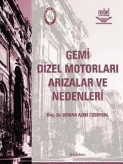 Gemi Dizel Motorları Arızalar ve Nedenleri