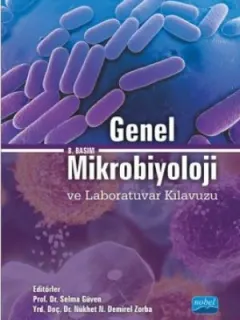 Genel Mikrobiyoloji ve Laboratuvar Kılavuzu