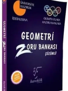 Geometri Zoru Bankası-Çözümlü-Üniversiteye Hazırlık