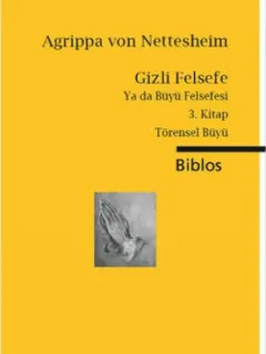 Gizli Felsefe Ya da Büyü Felsefesi 3. Kitap
